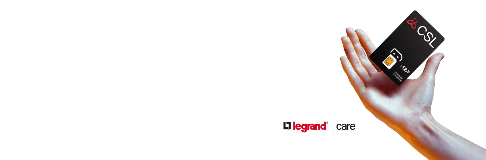 Legrand Care Logo with hand holding CSL rSIM white background.