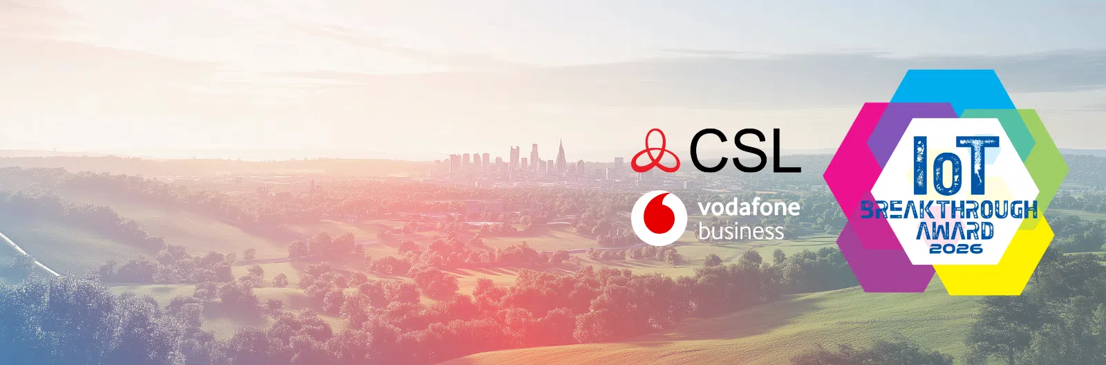IoT Breakthrough Awards 2026 CSL & Vodafone